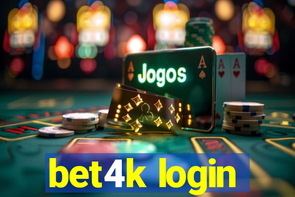 bet4k login